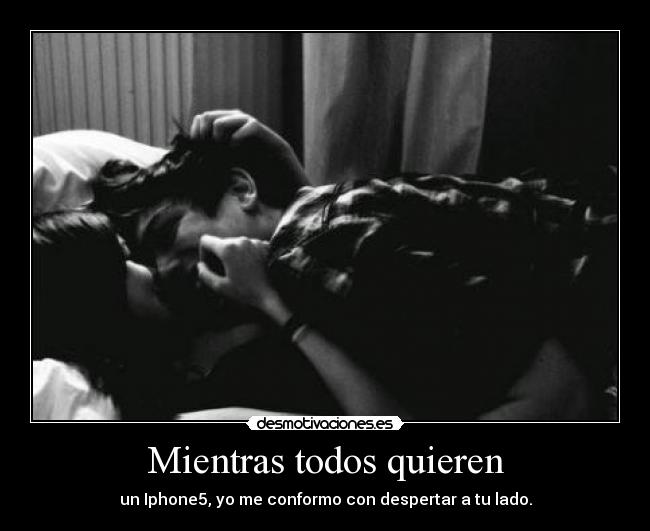 Mientras todos quieren - 