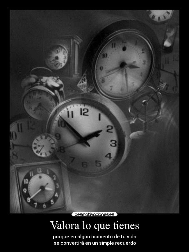 carteles valora que tienes desmotivaciones