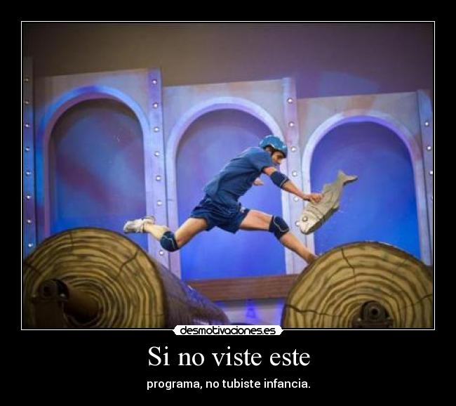 Si no viste este - programa, no tubiste infancia.