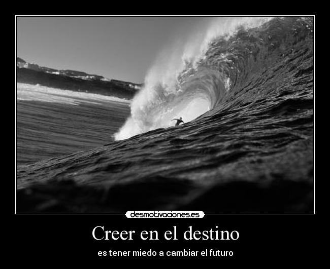 Creer en el destino - 