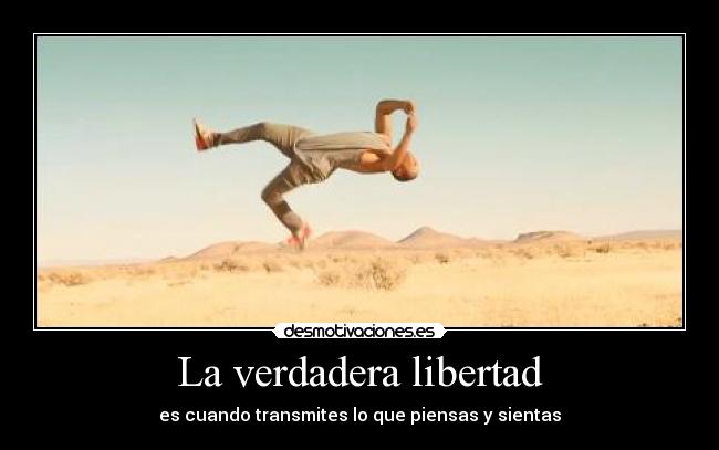 La verdadera libertad -