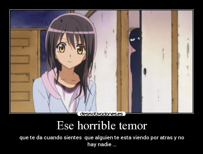 Ese horrible temor - 