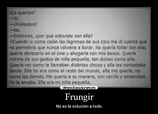 Frungir - No es la solución a todo.