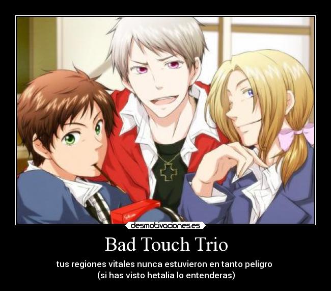 carteles hetalia touch bad trio prussia spain france yaoi desmotivaciones