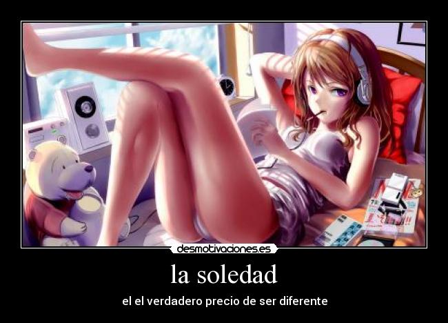 la soledad - el el verdadero precio de ser diferente