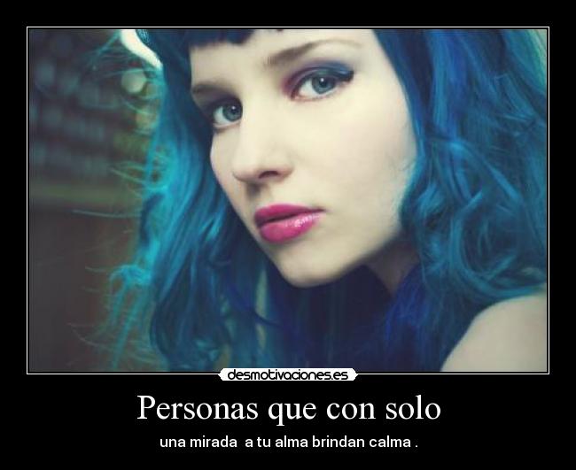 Personas que con solo -