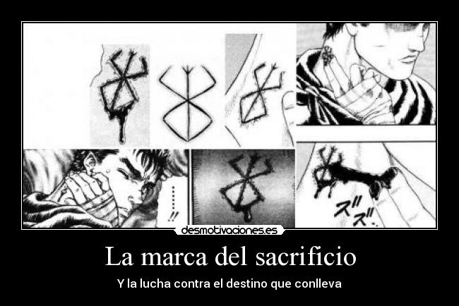 carteles berserk the brand sacrifice marca del sacrificio darkkonnan desmotivaciones