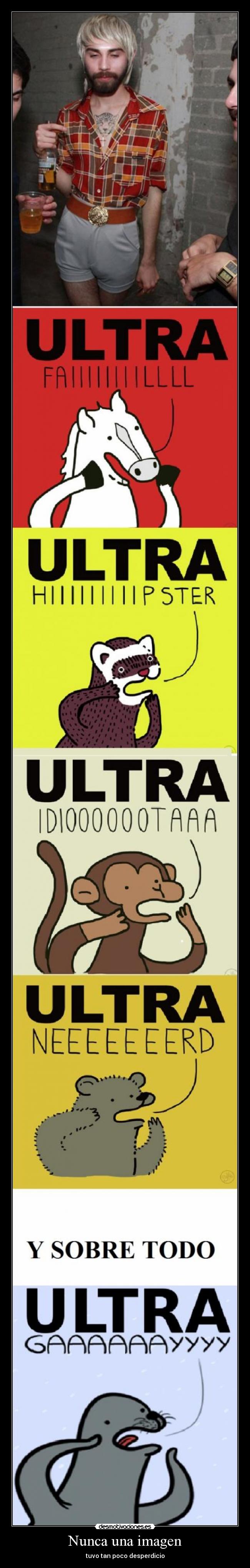 Nunca una imagen - tuvo tan poco desperdicio