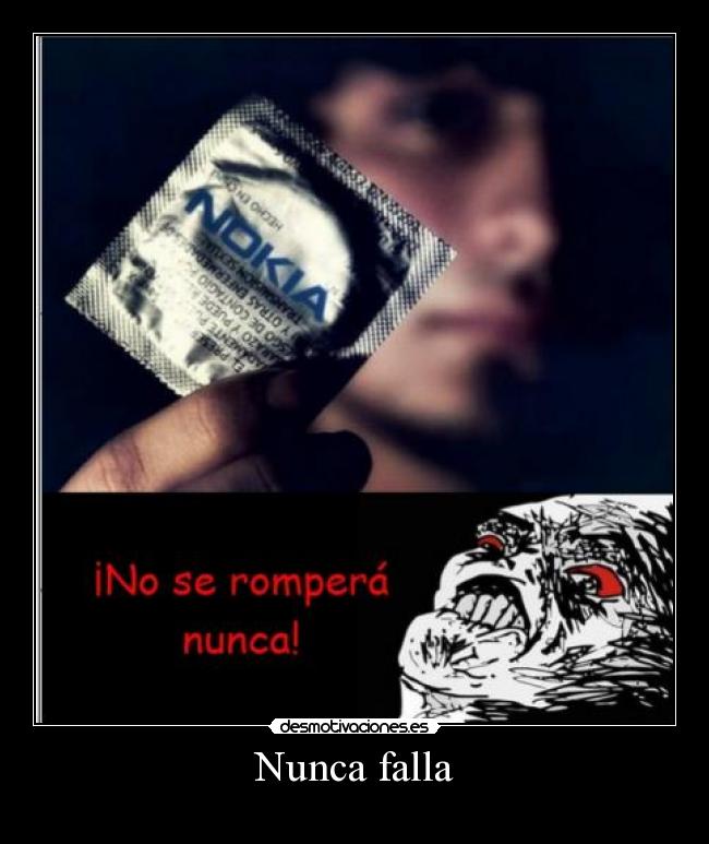 Nunca falla -