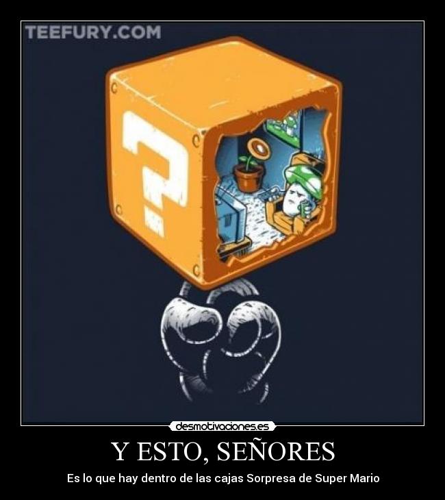 Y ESTO, SEÑORES - Es lo que hay dentro de las cajas Sorpresa de Super Mario