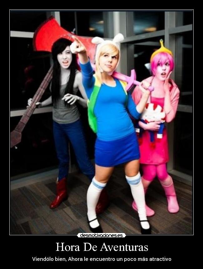 Hora De Aventuras - Viendólo bien, Ahora le encuentro un poco más atractivo