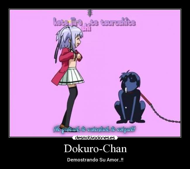 Dokuro-Chan - Demostrando Su Amor..!!