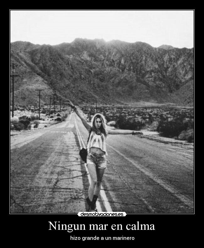 Ningun mar en calma -