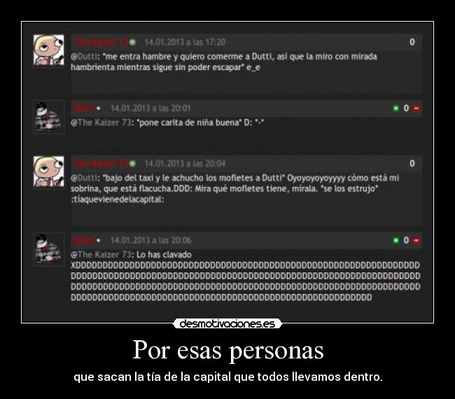 carteles tk73 unicorniosfelices dutti saca tia gorda capital que hay mi ddd desmotivaciones