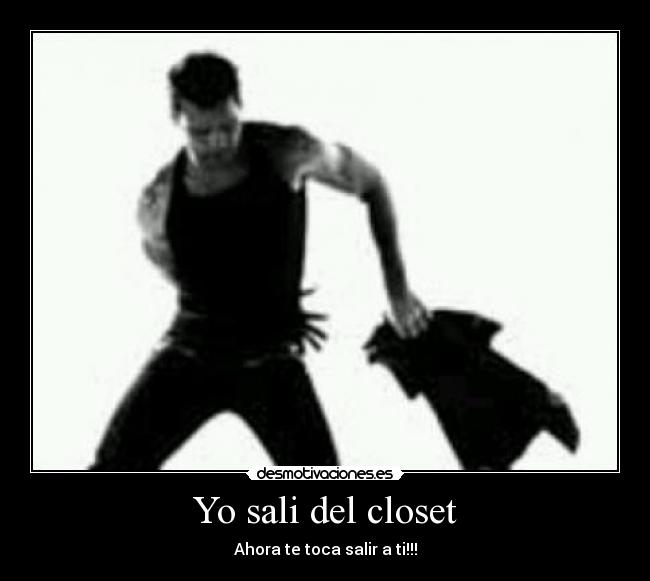 Yo sali del closet - 
