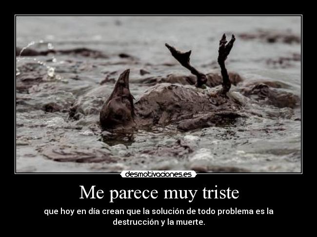 Me parece muy triste - 