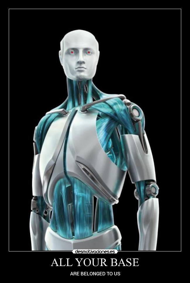 ALL YOUR BASE - ARE BELONGED TO US