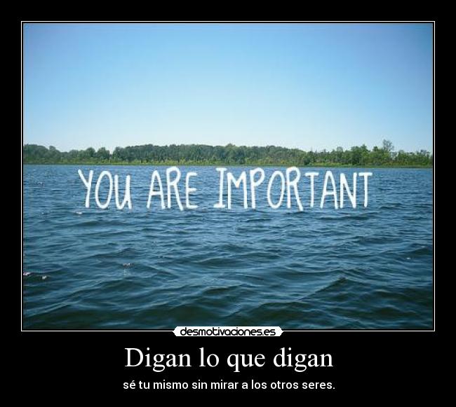 Digan lo que digan - 