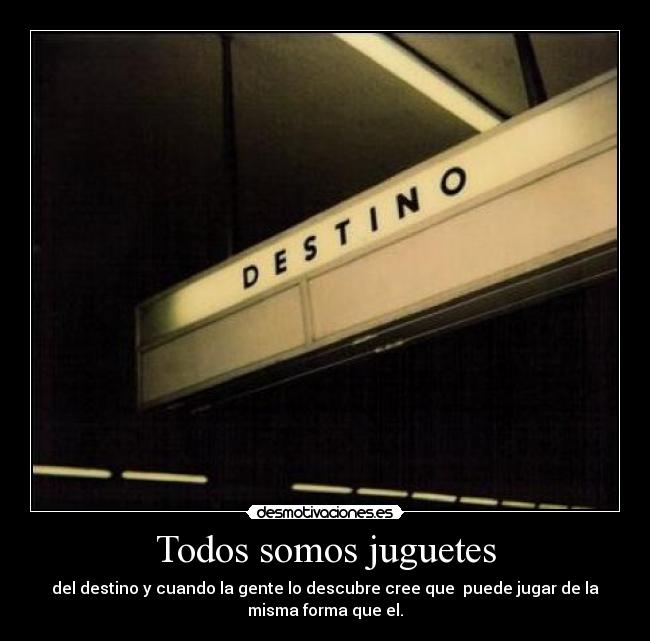 Todos somos juguetes - 