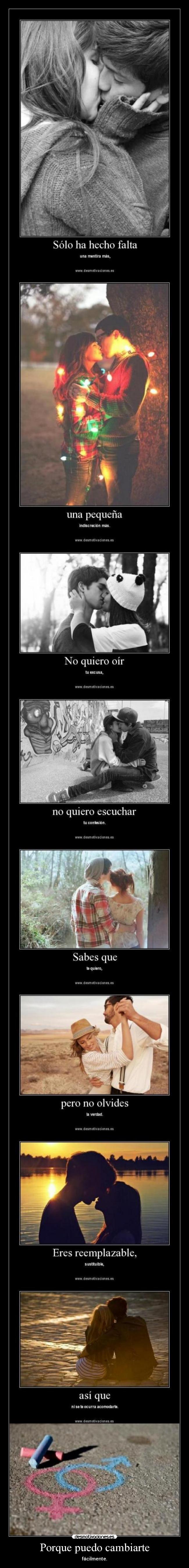 Porque puedo cambiarte -