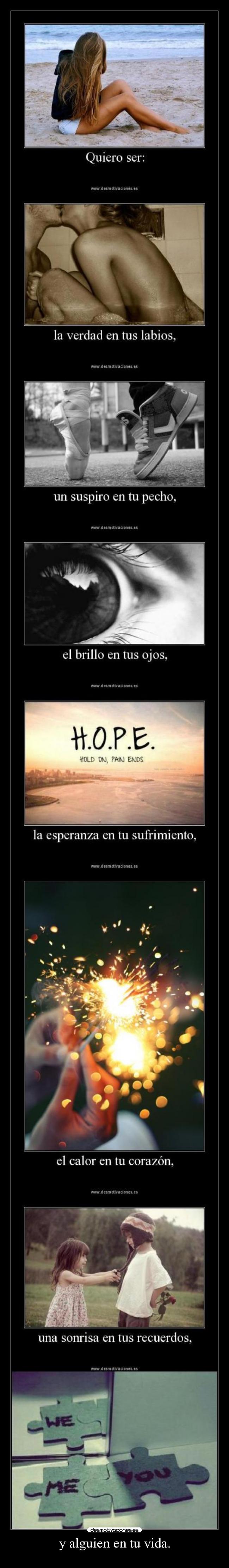 y alguien en tu vida. -