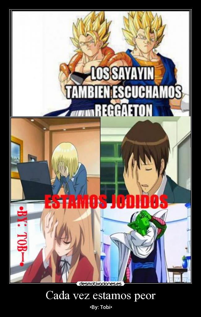 Cada vez estamos peor -