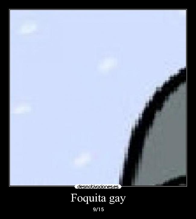 Foquita gay - 9/15