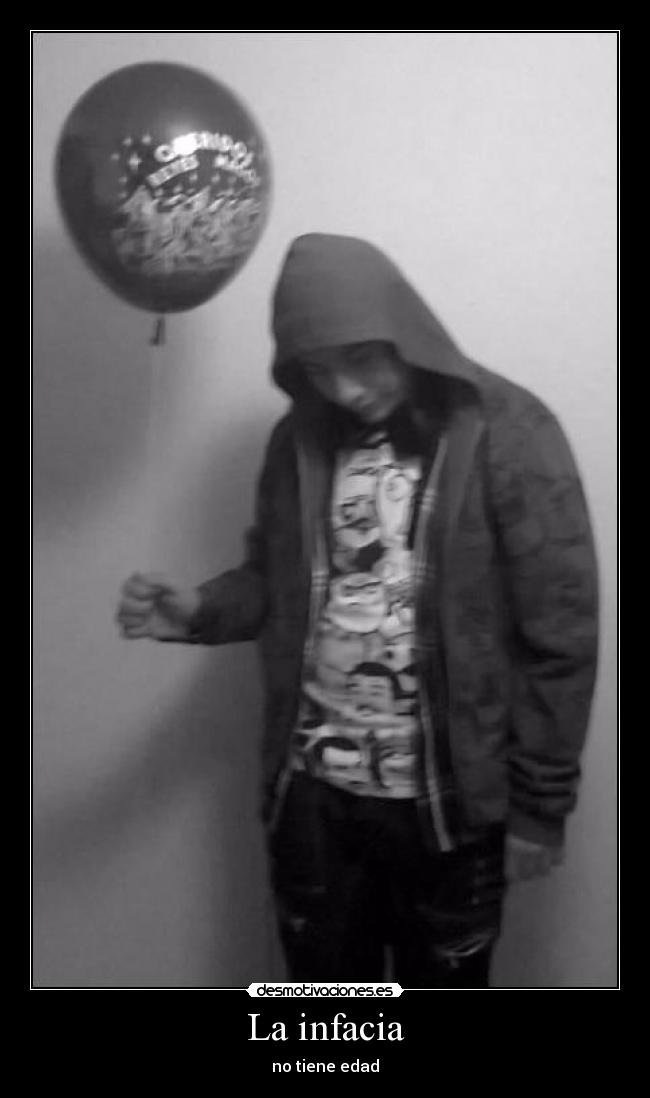 La infacia -
