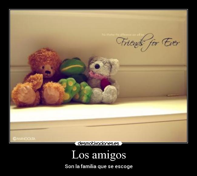 carteles amigos valenchu25 desmotivaciones