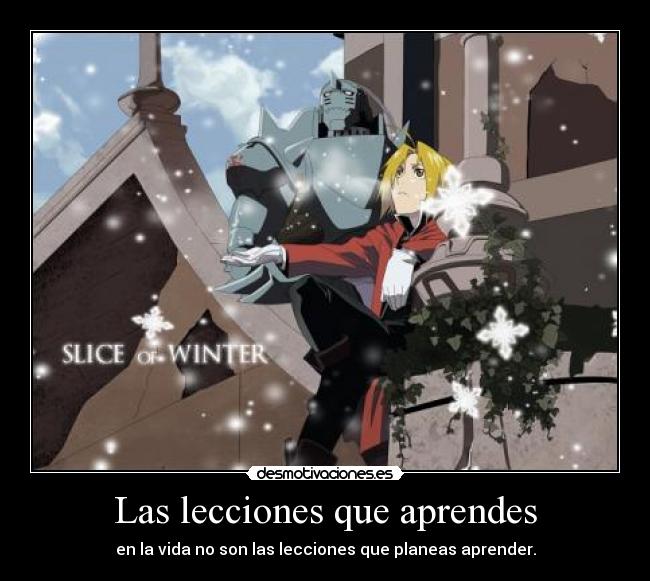 Las lecciones que aprendes -