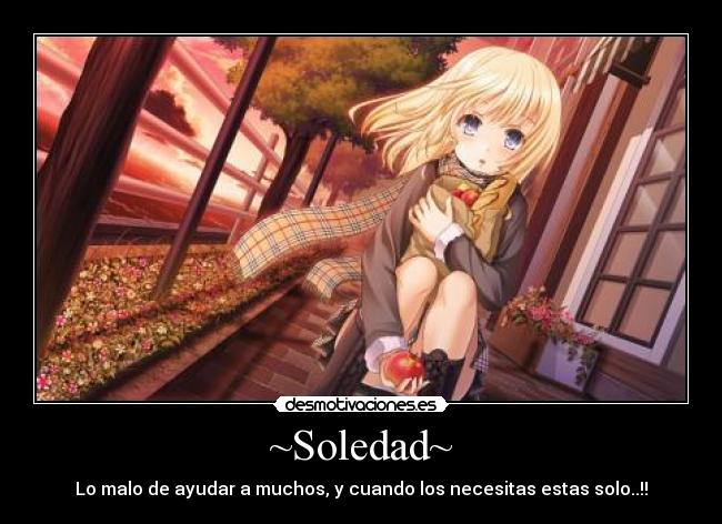 ~Soledad~ -