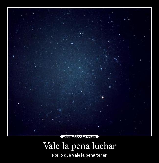 Vale la pena luchar - 