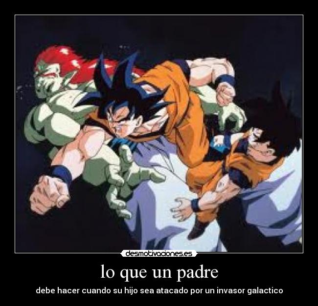 carteles padre padre desmotivaciones