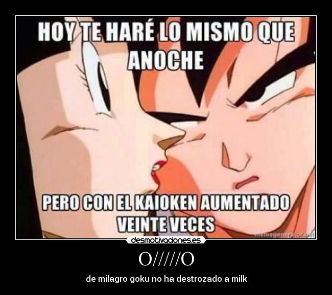 O/////O - de milagro goku no ha destrozado a milk