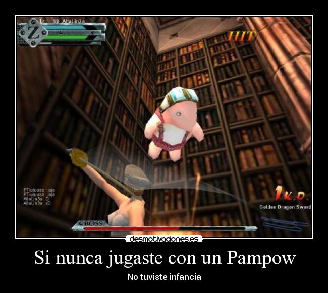 Si nunca jugaste con un Pampow - No tuviste infancia