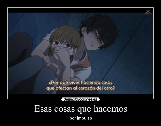 Esas cosas que hacemos -