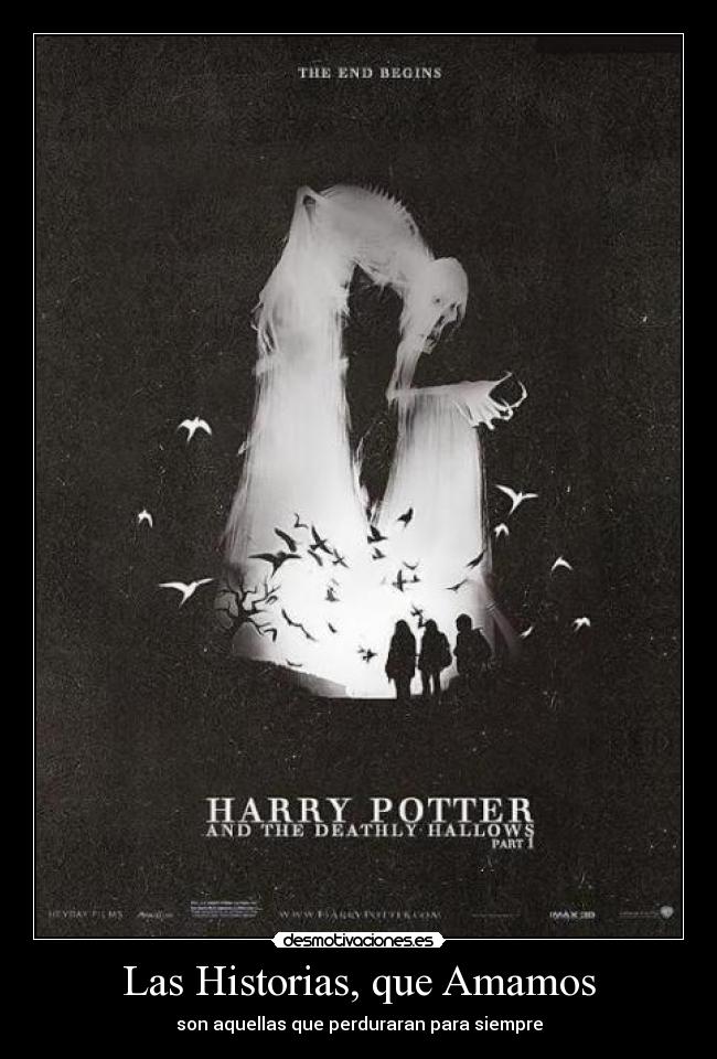 Las Historias, que Amamos - son aquellas que perduraran para siempre