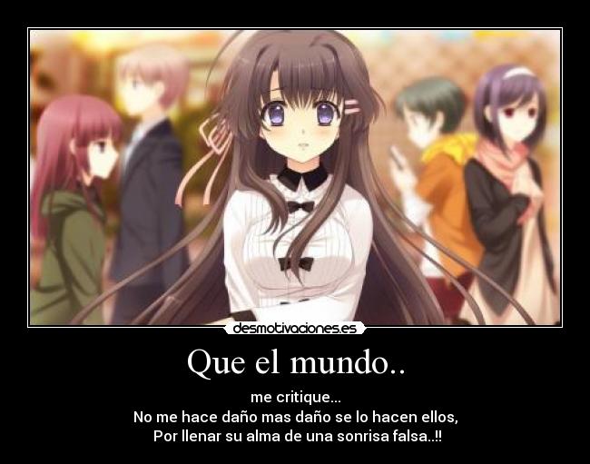 Que el mundo.. -