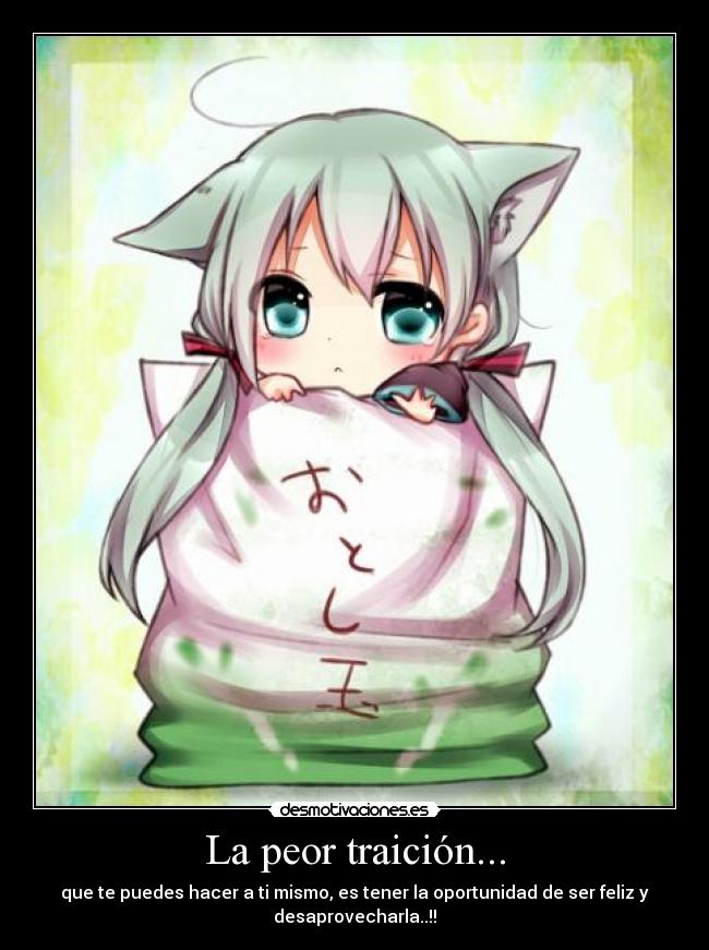 La peor traición... -