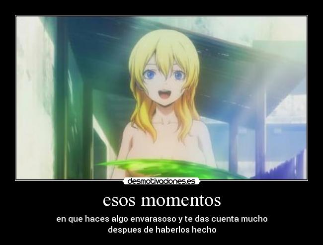 esos momentos -