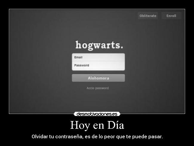Hoy en Día - Olvidar tu contraseña, es de lo peor que te puede pasar.