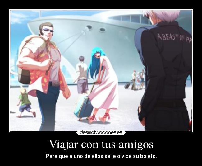 Viajar con tus amigos -