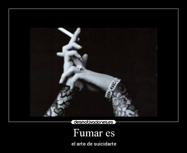 Fumar es - 