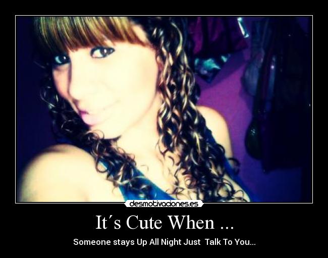 It´s Cute When ... -
