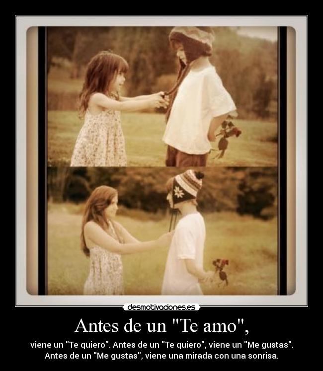 Antes de un Te amo, - 