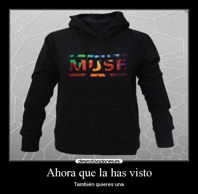 Ahora que la has visto - También quieres una