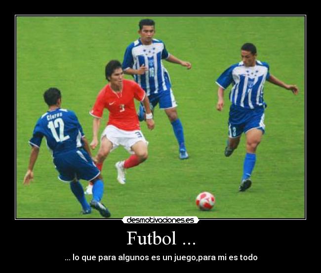 carteles futbol fuchibole desmotivaciones