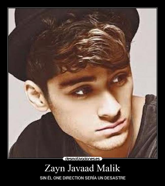 Zayn Javaad Malik - SIN ÉL ONE DIRECTION SERÍA UN DESASTRE