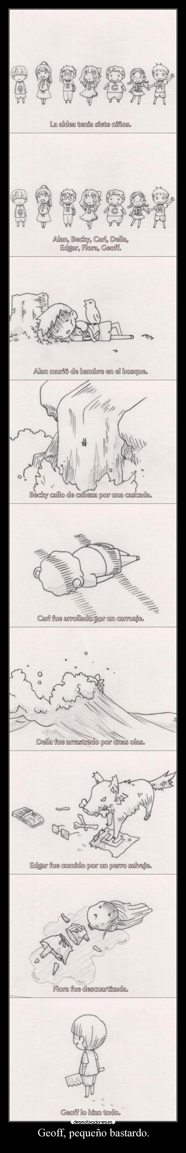 Geoff, pequeño bastardo. - 