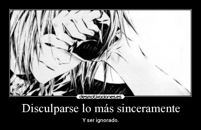 Disculparse lo más sinceramente - 